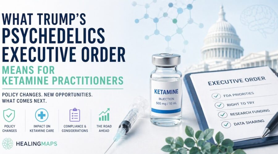 What Trump’s Psychedelics Executive Order Means for Ketamine Practitioners