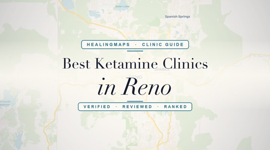 5 Best Ketamine Clinics in Reno (2026) — Verified & Reviewed